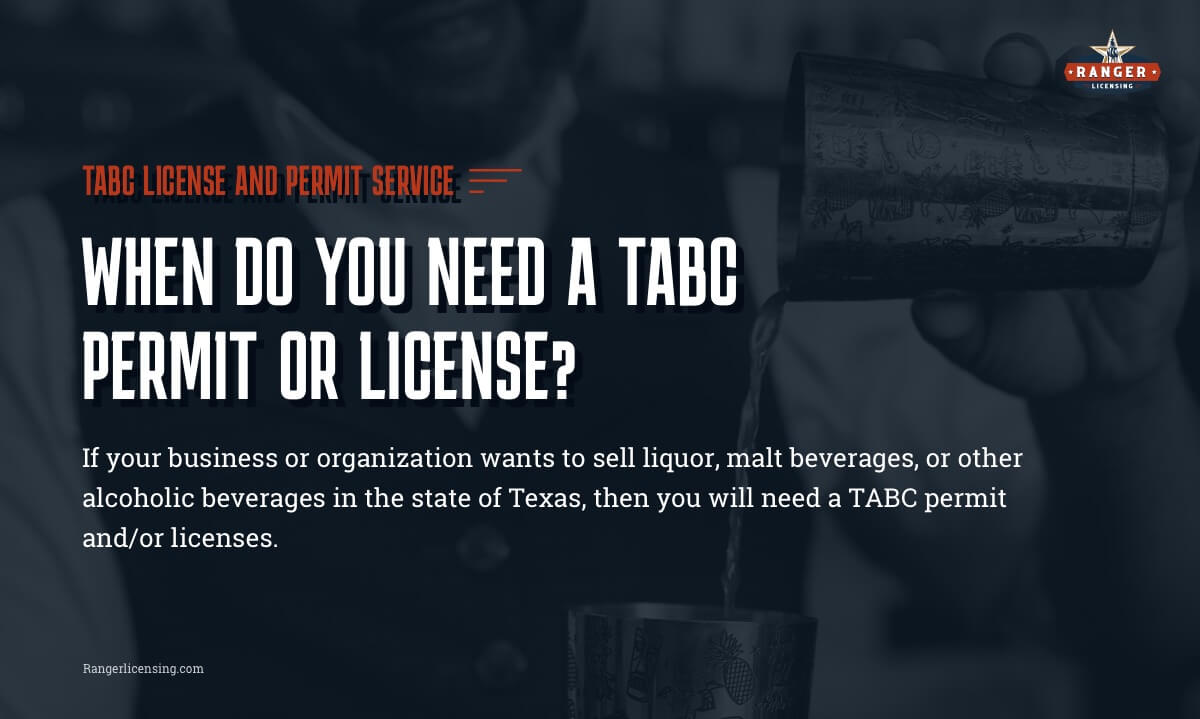 When Do You Need a TABC Permit or License?